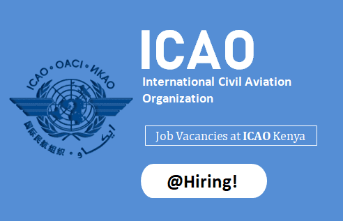 ICAO Kenya Job Vacancies