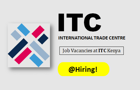 ITC Kenya Job Vacancies