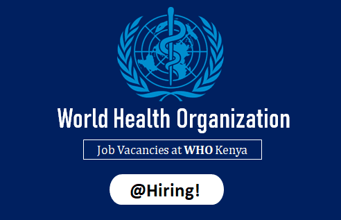 WHO Job Vacancies in Kenya