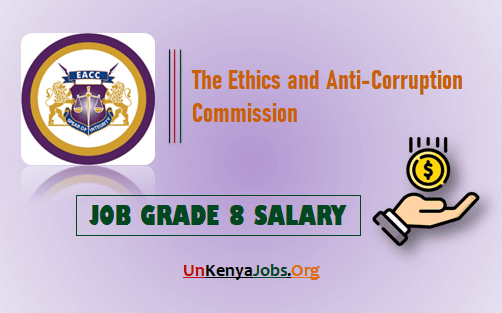 EACC Job Grade 8 Salary in Kenya
