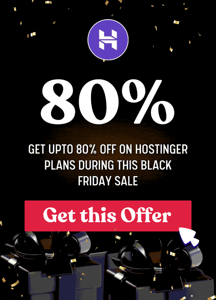 Hostinger Biggest Black Friday Sales! 2025