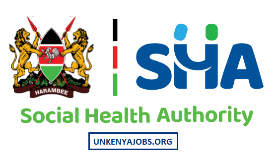 Social Health Authority Jobs Kenya 2025